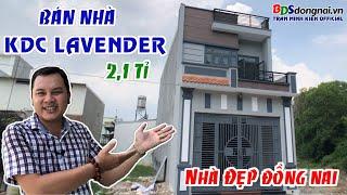 Nhà Đẹp Đồng Nai Khu Dân Cư Lavender Vĩnh Cửu | Tran Minh Kien Official