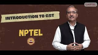 Introduction to GST - Course Introduction