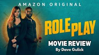 Role Play (2024) Movie Review by Dave Gulick