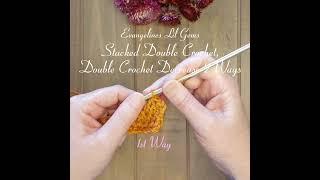 How to do Stacked Double Crochet, Double Crochet Decrease 2 Ways Tutorial