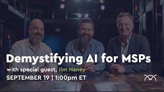 Demystifying AI for MSPs | Prompt Engineering Panel