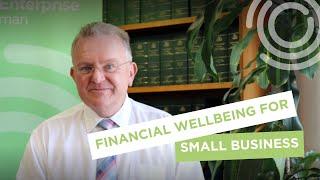 Financial Wellbeing Tips for Small and Family Business Owners