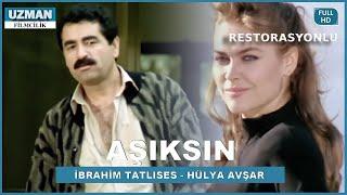 Aşıksın - Türk Filmi (Restorasyonlu) - İbrahim Tatlıses & Hülya Avşar #ibrahimtatlıses