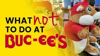 10 Things NOT to Do at Buc-ee’s