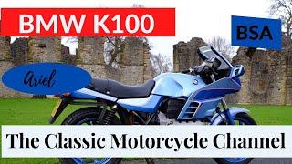 The BMW K100 or Flying Brick  100cc