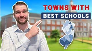 Best Schools in New Jersey/Towns with the best schools in NJ