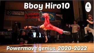 Best of Bboy Hiro10 2020-2022. Japanese powermove genius!