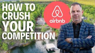 7 Pillars to Dominate Your Airbnb Competitors