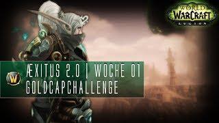 Æxitus 2.0 | Goldcap Challenge | Woche 1 | Ein guter Start