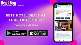 Hotels on Hourly Basis | Hotel Booking Deals | Hourly Stay Hotels | Bag2Bag Hotels