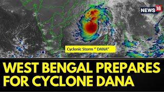 Cyclone Dana: West Bengal Chief Minister Mamata Banerjee Takes Stock Of The Situation | News18