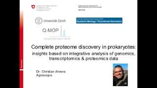 Christian Ahrens: Complete proteome discovery in prokaryotes