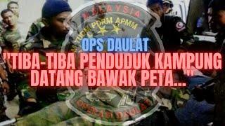 OPS DAULAT | LAHAD DATU | PENGALAMAN PELIK DAN SANGAT CEMAS| GENG MEDIC | SEMTA