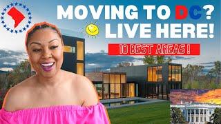 Top 10 Best Places To Live In Washington, DC 2022 | Best Areas To Live In DC | This Bahamian Gyal