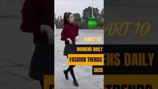 [ PART 10 ] Womens Daily Fashion Trends 2025 #fashion  #outfit #trending #style #shorts