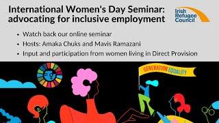 Irish Refugee Council Employment Programme International Women's Day seminar, March 2019