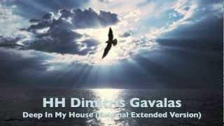 HH Dimitris Gavalas - Deep In My House (Original extended version).mov