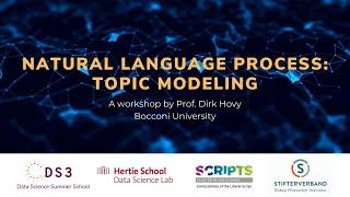 Natural Language Processing: Topic Modeling | Data Science Summer School