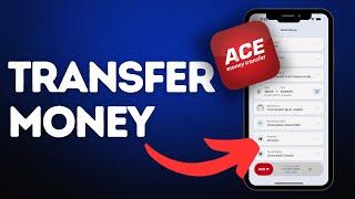 How to transfer money in ACE Money Transfer?