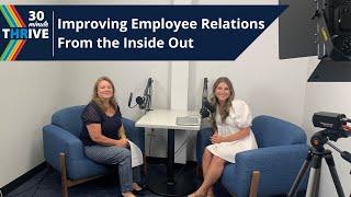 Improving Employee Relations From the Inside Out