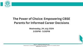 The Power of Choice: Empowering CBSE Parents for Informed Career Decisions