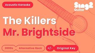 The Killers - Mr. Brightside (Acoustic Karaoke)