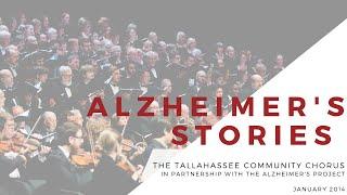 Alzheimer's Stories // The Tallahassee Community Chorus in Partnership with the Alzheimer's Project