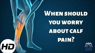 When Should You Worry About Calf Pain