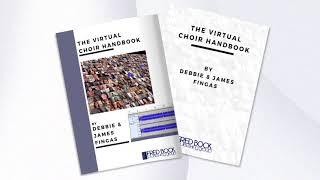 The Virtual Choir Handbook