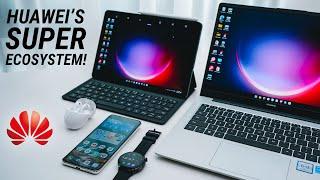 HUAWEI’s Ecosystem Today (2023): Super Device, Super Connectivity! 