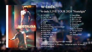 【TRAILER】DVD / Blu-ray 「w-inds. LIVE TOUR 2024 "Nostalgia" 」(2025.3.26 Release)