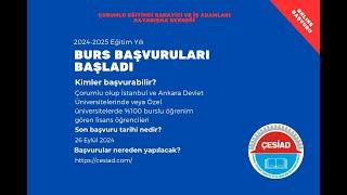 Çorumlu Eğitimci Sanayici ve İş Adamları Dayanışma Derneği (ÇESİAD) Bursu