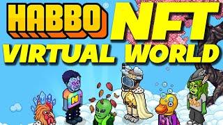 HABBO HOTEL  - NEW NFTS! OG GAMES ENTERING NFTS!