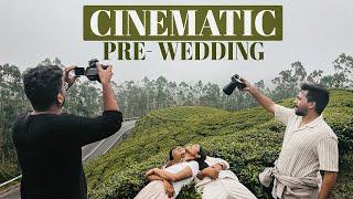 How to shoot CINEMATIC Pre - Wedding Film? It’s not that easy