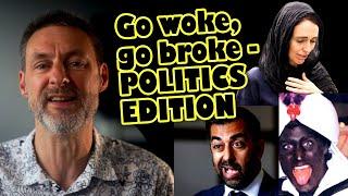 The fall of woke politicians - Jacinda Ardern, Humza Yousaf, Leo Varadkar, Justin Trudeau, Peronists