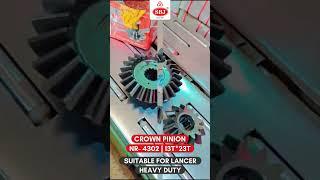 Sbj Nirmal Products Introducing Our Latest Innovation :Crown Pinion, Perfect for Lancer Heavy Duty