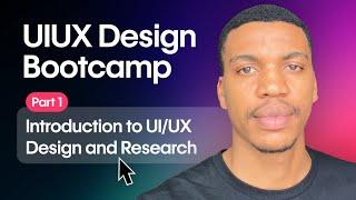 UIUX Design Bootcamp Day 1: Introduction to UI/UX Design and UX Research.