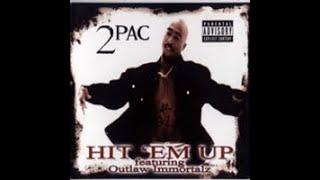 2Pac - Hit 'Em Up (Dirty) (Music Video) HD