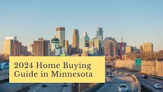 2024 Home Buying Guide in Minnesota