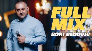 ROKI BEGOVIC - FULL MIX (LIVE)