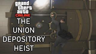 GTA Online The Union Depository Heist