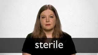 How to pronounce STERILE in British English