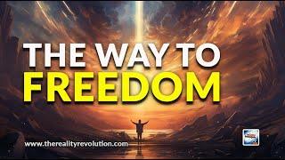 The Way To Freedom