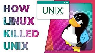 How Linux killed Unix: the UNIX Wars