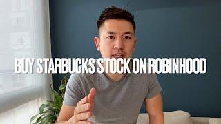  How To Buy Starbucks SBUX Stock On Robinhood 