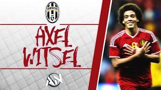 Axel Witsel- Goals & Skills 津币币星 | 2016