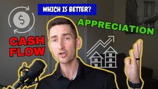 Cash Flow vs Appreciation - What Is Best For Real Estate Investors?