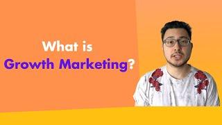 Decoding Growth Marketing: For Entrepreneurs & Marketers