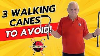 3 Walking Canes to AVOID! (Tutorial)