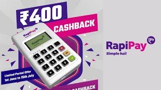 Rapipay Micro ATM | Retailer #Cashback Rs 400 | #Best Offer #MATM